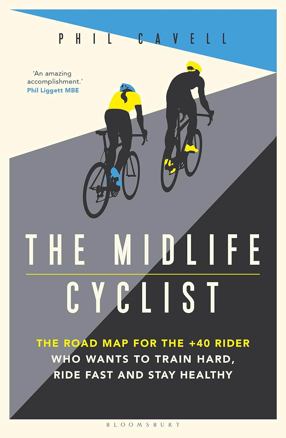 The Midlife Cyclist by Phil Cavell
